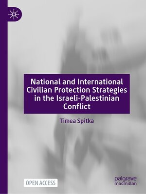 cover image of National and International Civilian Protection Strategies in the Israeli-Palestinian Conflict
